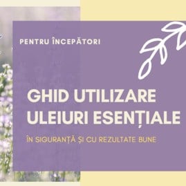 ghid utilizare uleiuri esentiale